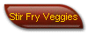Stir Fry Veggies