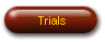 Trials